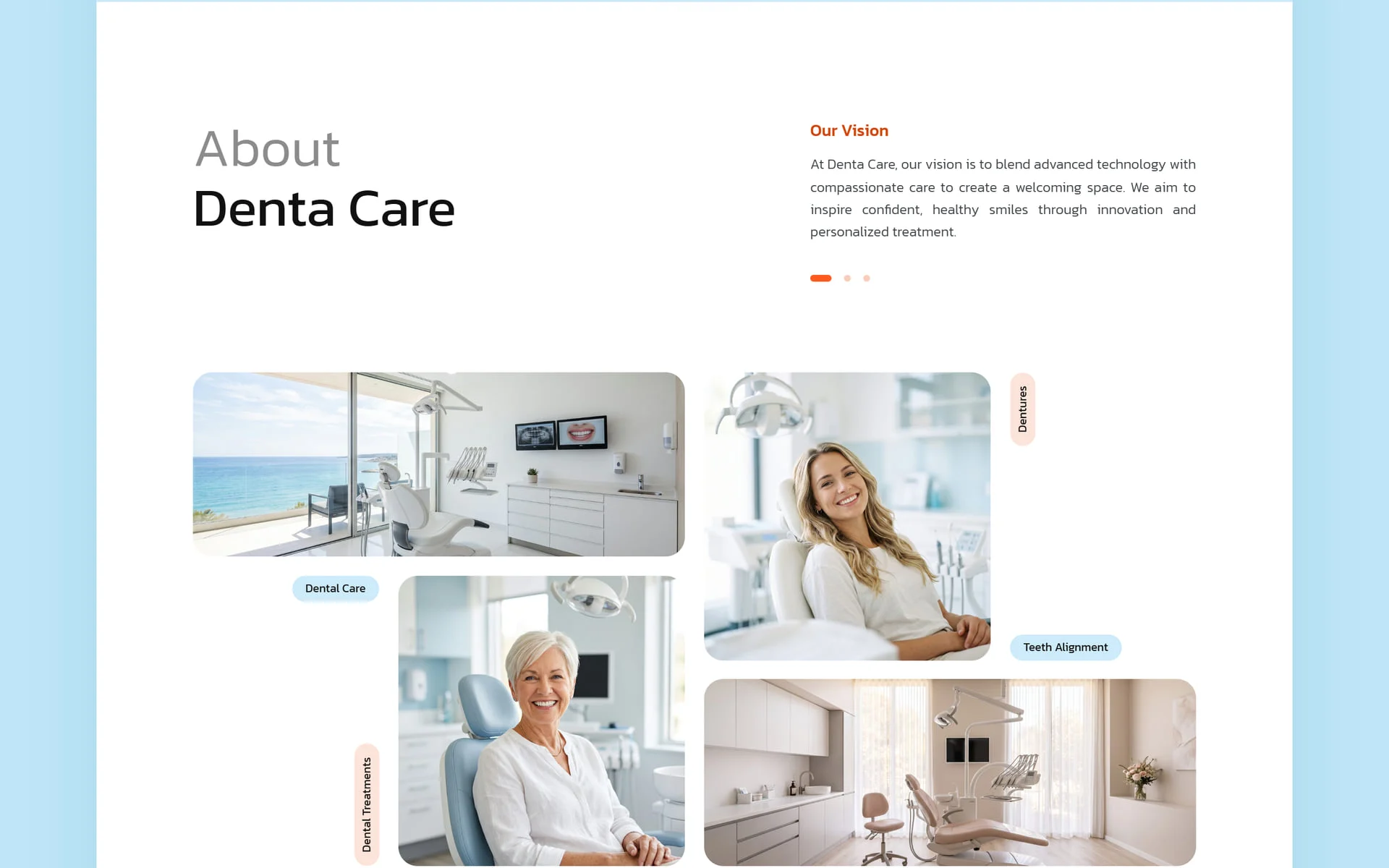 Denta Care about section with a rotating vision statement and a staggered collage of clinic photos